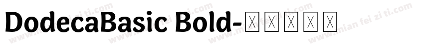 DodecaBasic Bold字体转换